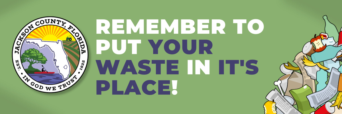 Banner Image saying "Remember to put your waste in its place!"