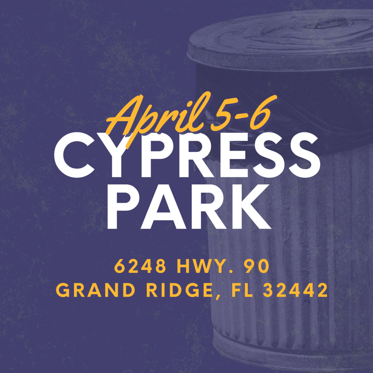 On April 5-6, 2025, Cypress Park will have their clean up days. Address is 6248 Hwy 90, Grand Ridge, FL 32442