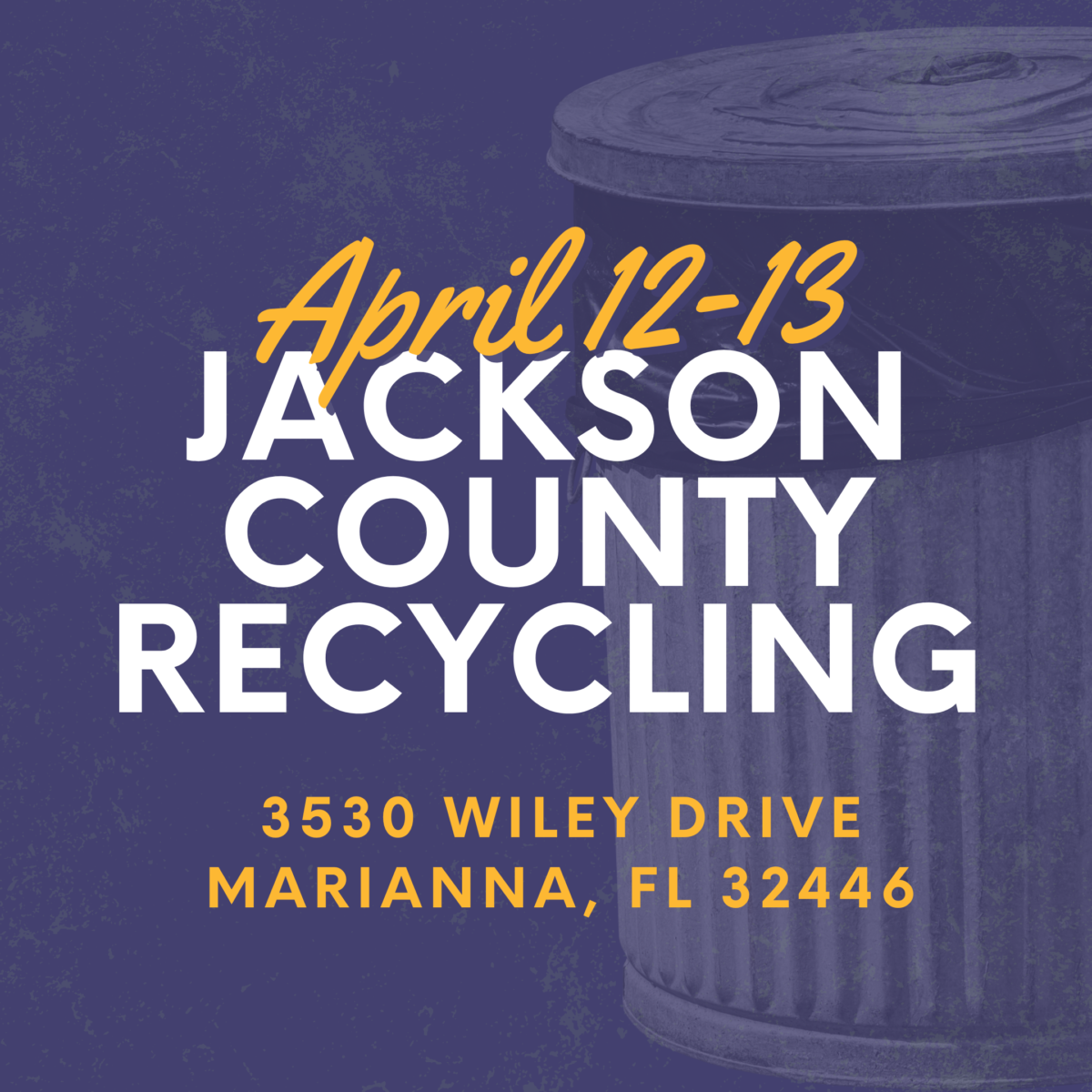 On April 12-13, 2025, Jackson County Recycling will have their clean up days. Address is 3530 Wiley Drive, Marianna, FL 32446