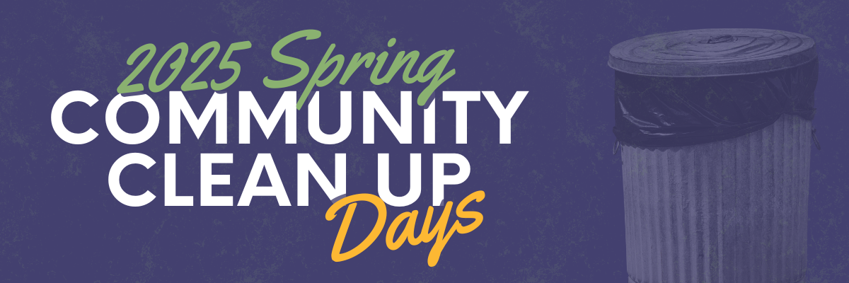 Banner for 2025 Community Cleanup Days