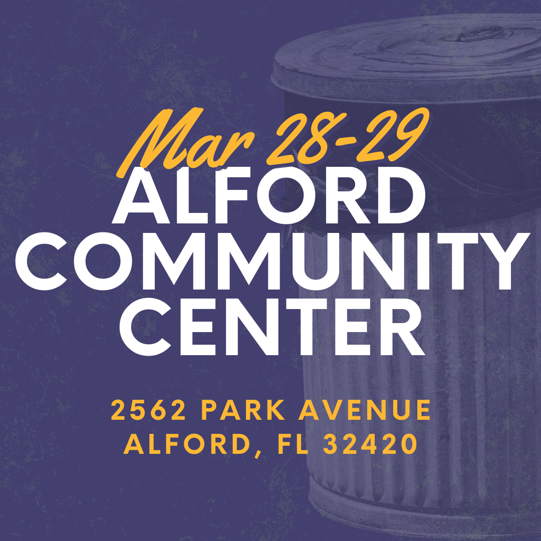 On March 28-29, Alford Community Center will have their clean up days. Address is 2562 Park Ave, Alford, FL 32420